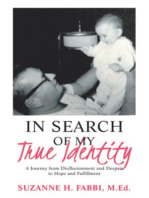 cover image of In Search of My True Identity